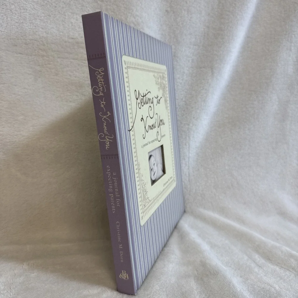 Getting to Know You A Journal for Expecting Parents Christine M Dorn Guided Book